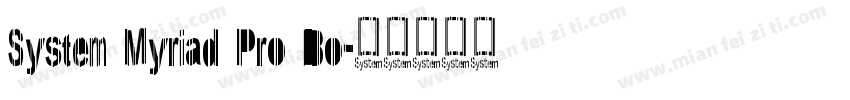 System Myriad Pro Bo字体转换